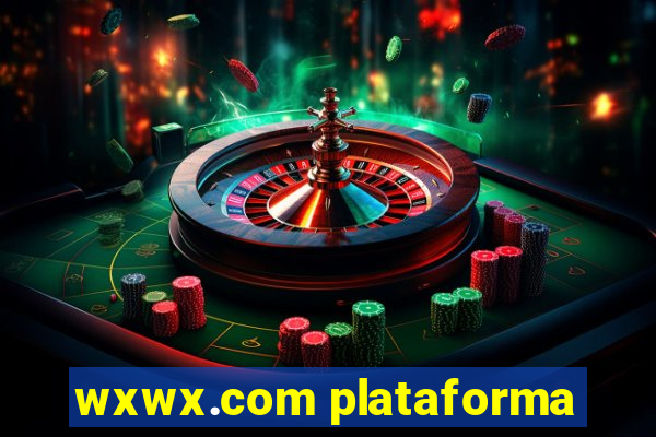 wxwx.com plataforma